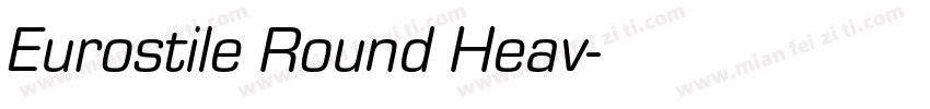 Eurostile Round Heav字体转换